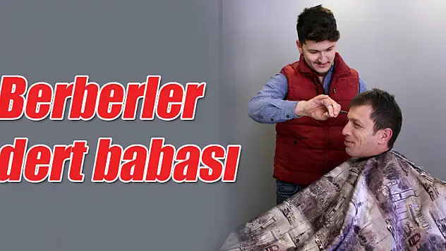 Berberler dert babası oldu