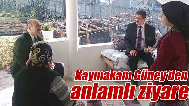 Kaymakam Güney'den anlamlı ziyaret