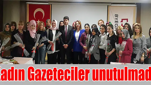 Kadın Gazeteciler unutulmadı!