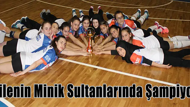 Filenin Minik Sultanlarında Şampiyon