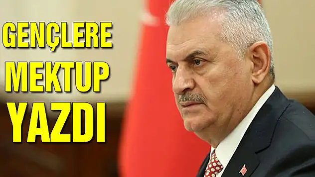 Başbakan Yıldırım'dan 14.7 milyon gence mektup
