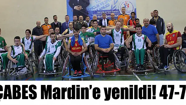 ÇABES Mardin'e yenildi! 47-71