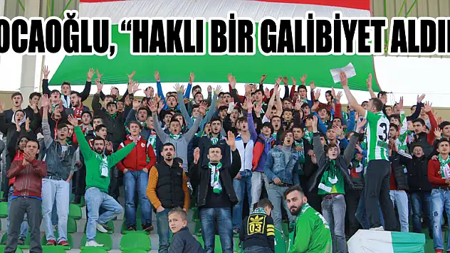HOCAOĞLU, 'HAKLI BİR GALİBİYET ALDIK'