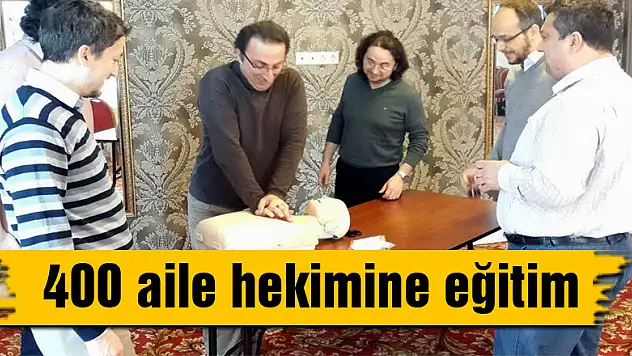 400 aile hekimine eğitim