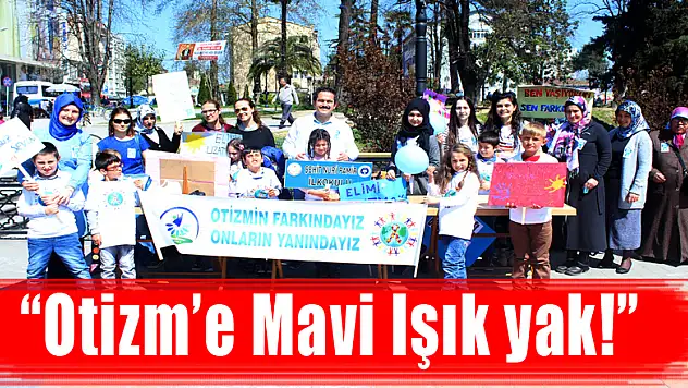 'Otizm'e Mavi Işık yak!'