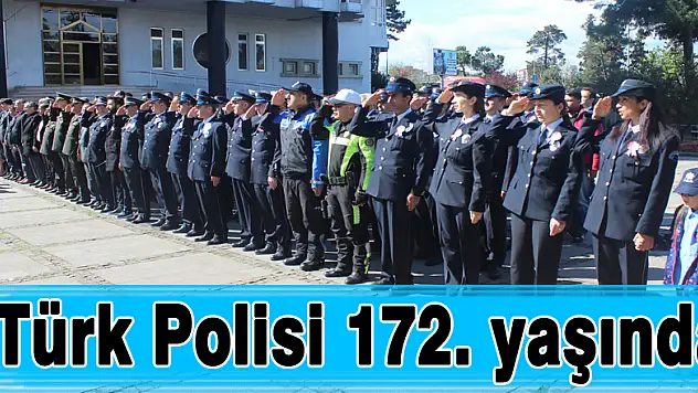 Türk Polisi 172. yaşında
