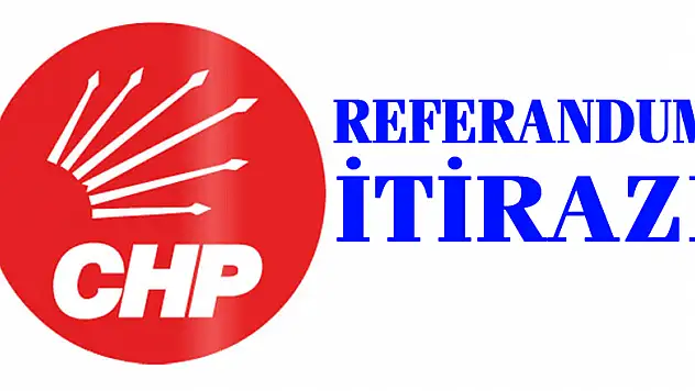CHP'den referandum itirazı
