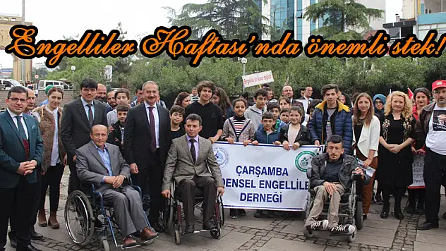 Engelliler Haftası'nda önemli istek!