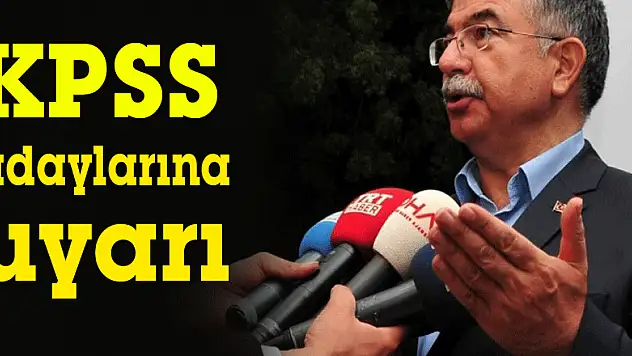 Bakan Yılmaz'dan KPSS adaylarına uyarı