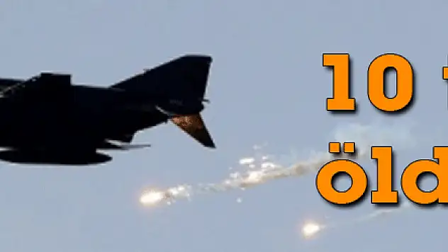 Kuzey Irak'a hava harekatı: 10 terörist öldürüldü
