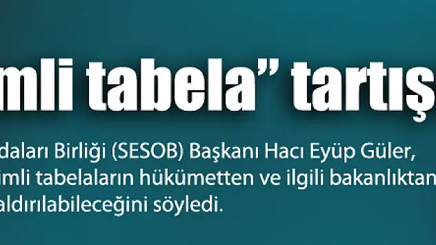 'Yabancı isimli tabela' tartışması