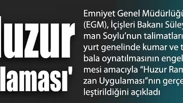 81 ilde 'Huzur Ramazan Uygulaması'