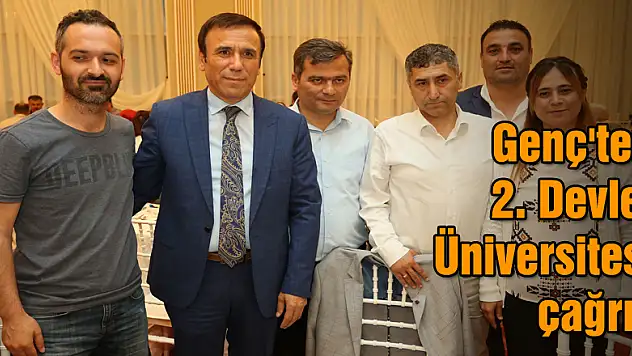 Genç'ten 2. Devlet Üniversitesi çağrısı