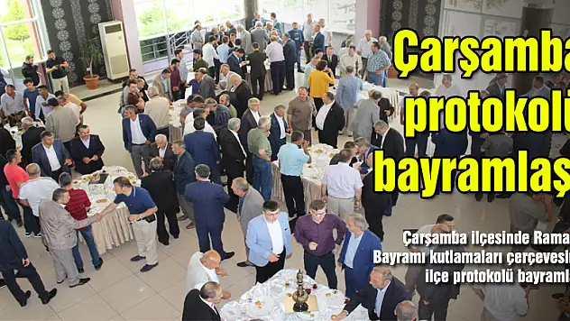 Çarşamba protokolü bayramlaştı