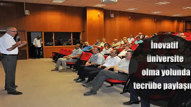 İnovatif üniversite olma yolunda tecrübe paylaşı