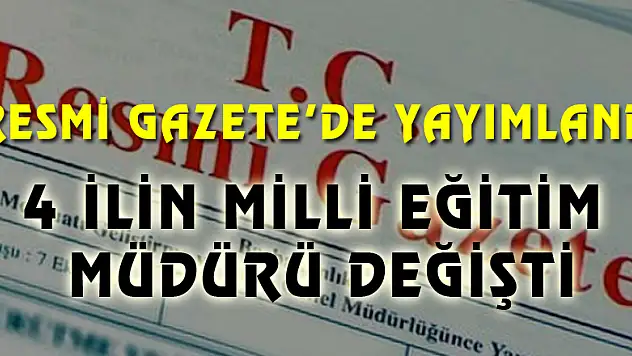 Atama Kararları Resmi Gazete'de yayımlandı - 7 Temmuz 2017