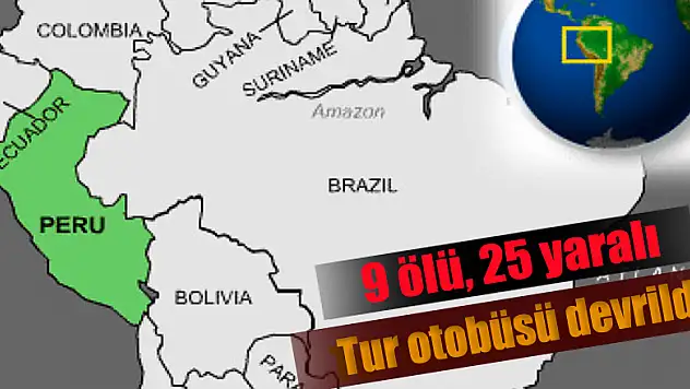 Tur otobüsü devrildi: 9 ölü, 25 yaralı