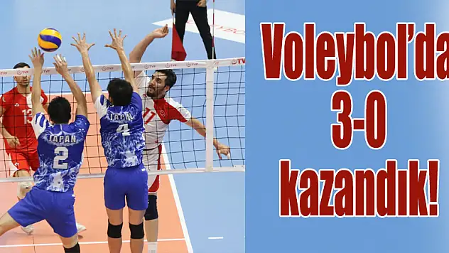 Voleybol'da 3-0 kazandık!