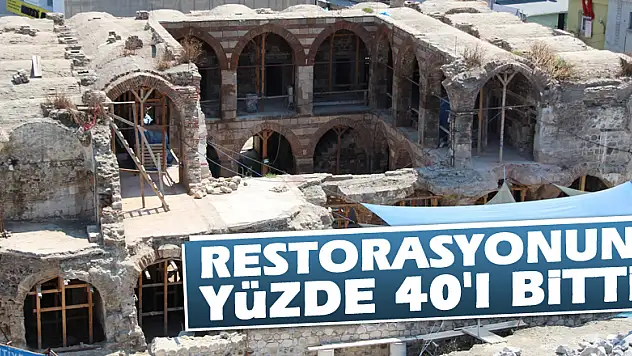 Restorasyonun yüzde 40'ı bitti