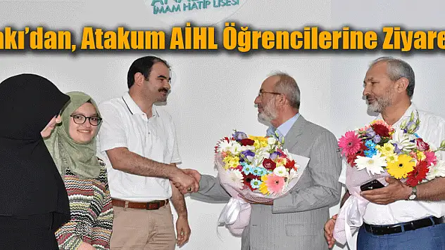 Çakı'dan, Atakum AİHL Öğrencilerine Ziyaret