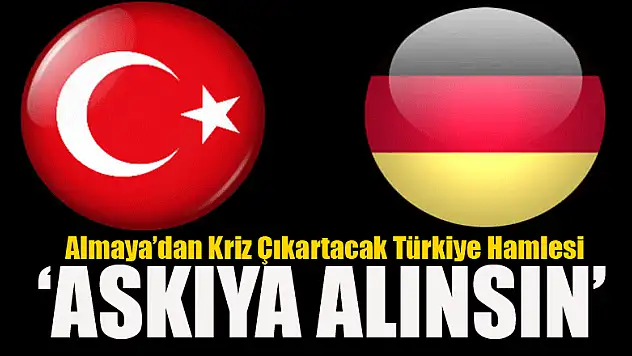 Almanya'dan AB'ye: Türkiye ile ilgili Gümrük Biriliği'nin güncellenmesi askıya alınsın