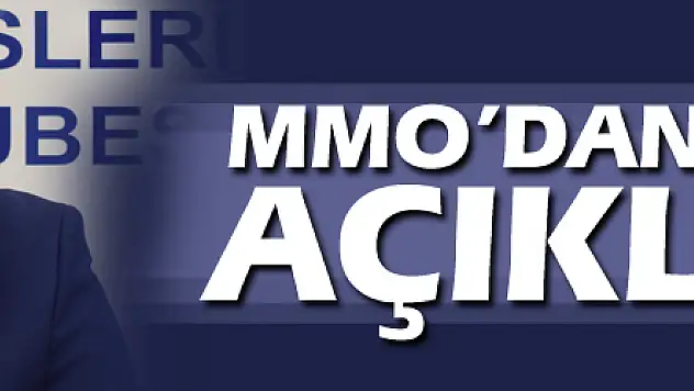 MMO'dan 'iş kazası' açıklaması