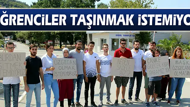 Öğrenciler taşınmak istemiyor