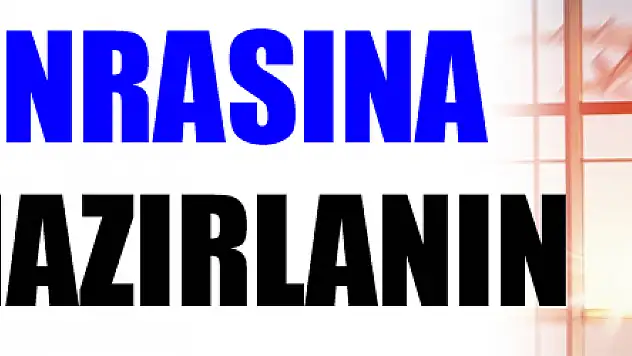 Tatil sonrasına tatilde hazırlanın