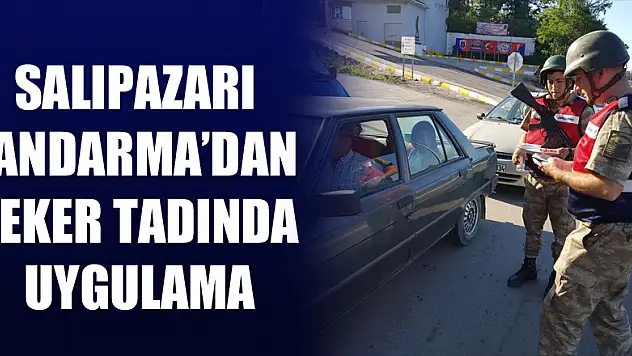 Salıpazarı Jandarma'dan şeker tadında uygulama