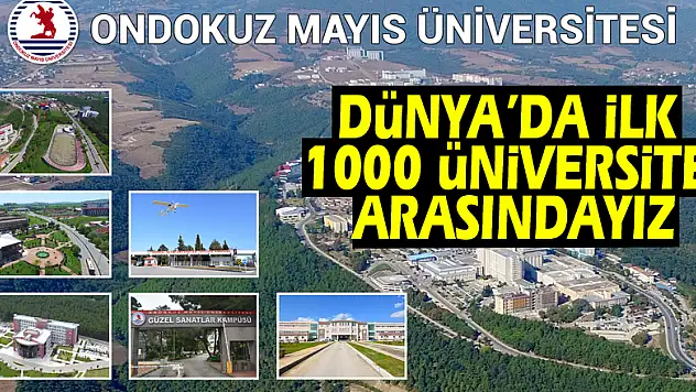 Dünya'da İlk 1000 Üniversite Arasındayız