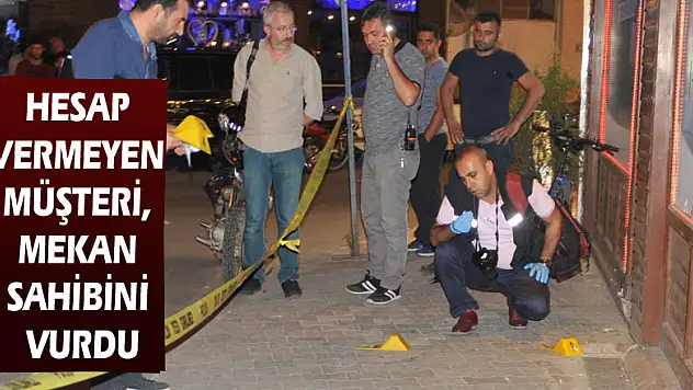 Hesap vermeyen müşteri, mekan sahibini vurdu