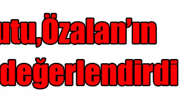 Başkan Tutu, Özalan'ın istifasını değerlendirdi 