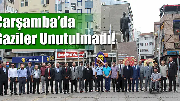 Çarşamba'da Gaziler Günü kutlandı