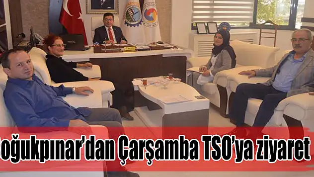 Soğukpınar'dan Çarşamba TSO'ya ziyaret