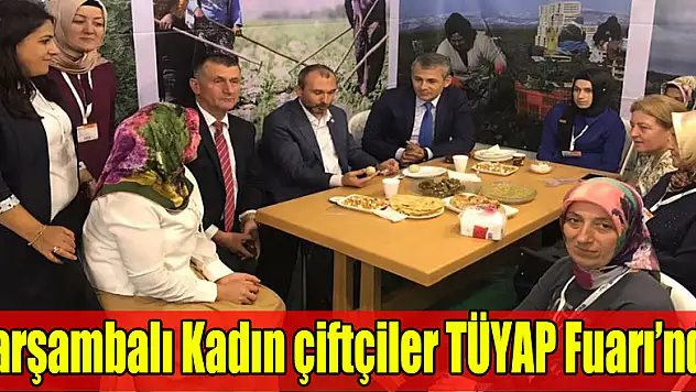 Çarşambalı Kadın çiftçiler TÜYAP Fuarı'nda