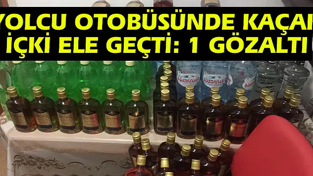 Yolcu otobüsünde kaçak içki ele geçti: 1 gözaltı