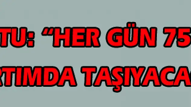 Tutu: 'Her gün 75 bin TL bulanı sırtımda taşıyacağım' 