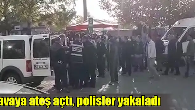 Havaya ateş açtı, polisler yakaladı