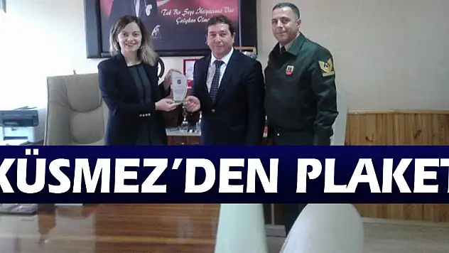Küsmez'den plaket