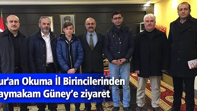 Kur'an Okuma İl Birincilerinden Güney'e ziyaret