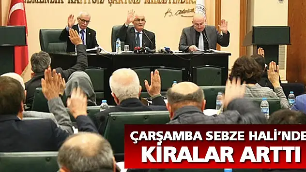 Çarşamba Sebze Hali'nde kiralar arttı