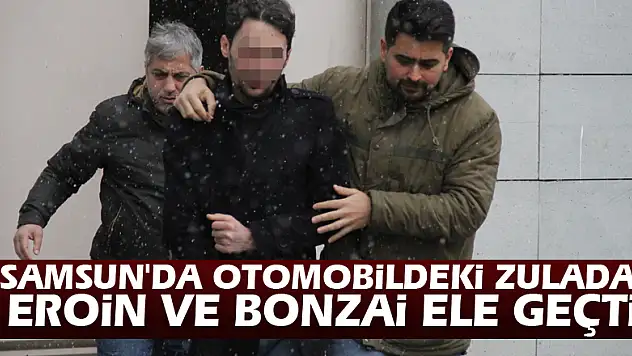 Samsun'da otomobildeki zulada eroin ve bonzai ele geçti