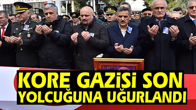 Kore Gazisi son yolcuğuna uğurlandı