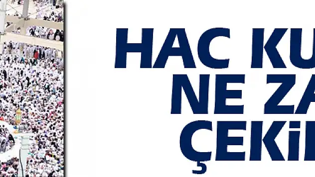Hac kuraları ne zaman çekiliyor?