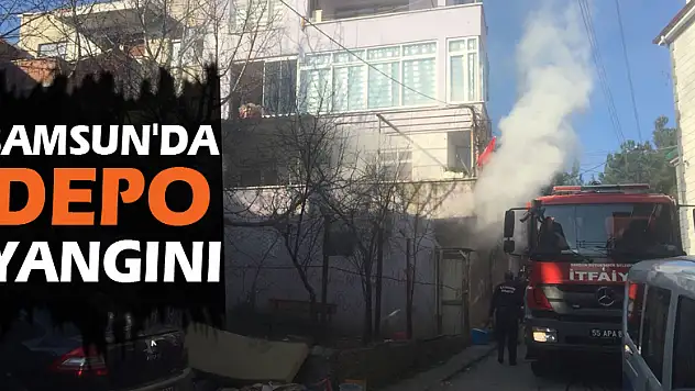 Samsun'da depo yangını