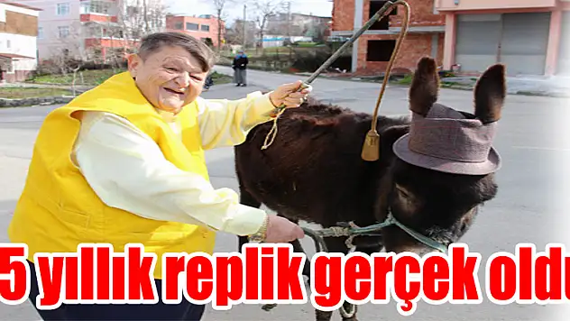 45 yıllık replik gerçek oldu