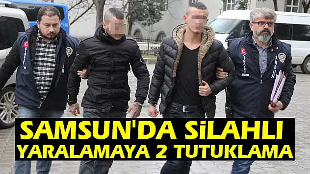 Samsun'da silahlı yaralamaya 2 tutuklama
