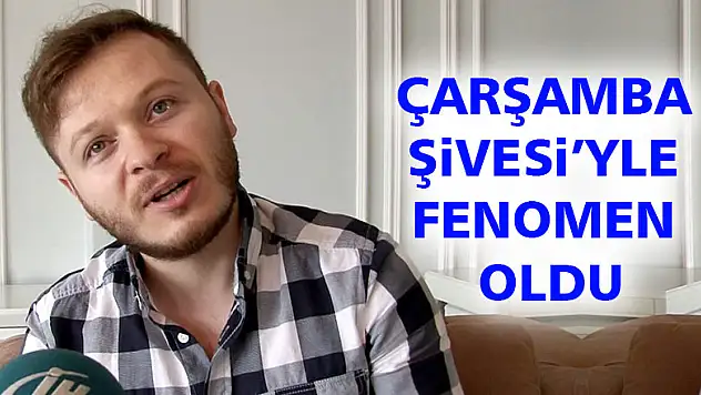  'Çarşamba şivesi' ile fenomen oldu