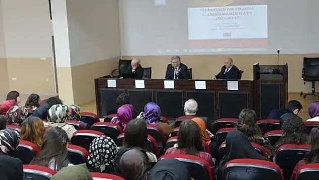 Vefatının 100. yılında II. Abdülhamid Han anlatıldı 