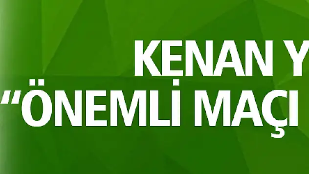 'Önemli maçı kaybettik'